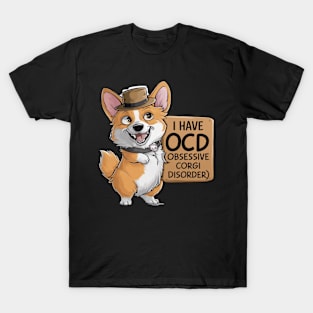 I have OCD Obsessive Corgi Disorder T-Shirt